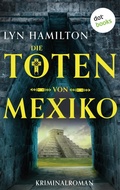 Cover: Die Toten von Mexiko - dotbooks