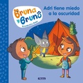Cover: Adri tiene miedo a la oscuridad / Adri Is Afraid of the Dark - Penguin Random House Grupo Editorial