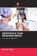 Cover: DENTISTA E VIAS RESPIRAT&Oacute;RIAS - Edi&ccedil;&otilde;es Nosso Conhecimento
