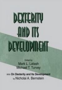Enlarge image Cover: Dexterity and Its Development - Psychology Press Ltd