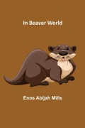 Cover: In Beaver World - ALPHA EDITION