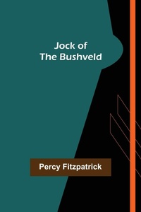 Enlarge image Cover: Jock of the Bushveld - ALPHA EDITION