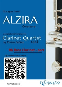 Abbildung von: Bb Bass Clarinet part of "Alzira" for Clarinet Quartet - Glissato Edizioni Musicali