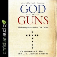 Enlarge image Cover: God and Guns - Christianaudio