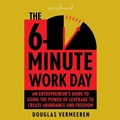Cover: The 6-Minute Work Day - Ascent Audio
