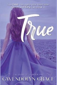 Enlarge image Cover: True - Gwendolyn Grace