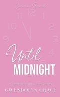 Cover: Until Midnight - Gwendolyn Grace