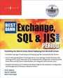 Cover: The Best Damn Exchange, SQL and IIS Book Period - Syngress