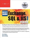 Cover: The Best Damn Exchange, SQL and IIS Book Period - Syngress
