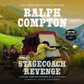 Cover: Ralph Compton Stagecoach Revenge - Blackstone Publishing