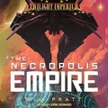 Cover: The Necropolis Empire - Tantor Audio