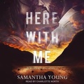Cover: Here with Me - Tantor Audio