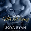 Cover: Chasing Mr. Wrong - Tantor Audio