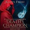 Cover: Death's Champion - Tantor Audio