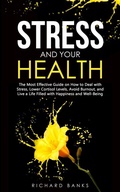 Cover: Stress and Your Health - Nxt Level International
