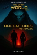 Cover: Ancient Ones Revealed (The Dark World, #2) - San-del Writers LLC