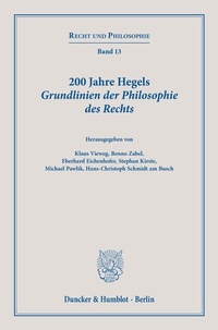 Abbildung von: 200 Jahre Hegels Grundlinien der Philosophie des Rechts. - Duncker & Humblot