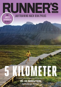 Abbildung von: RUNNER'S WORLD 5 Kilometer unter 25-30 Minuten - Zykluslänge: 28 Tage - Motorbuch Verlag