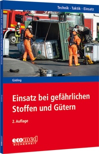 Abbildung von: Einsatz bei gefährlichen Stoffen und Gütern - ecomed Storck