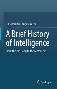Enlarge image Cover: A Brief History of Intelligence - Springer