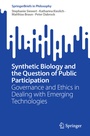 Cover: Synthetic Biology and the Question of Public Participation - Springer