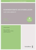Abbildung von: Kommentierte Musterklagen / Kommentierte Musterklagen zum Familienrecht - Schulthess Juristische Medien