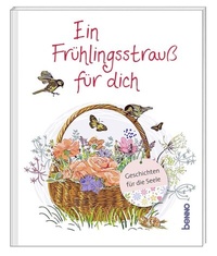 Enlarge image Cover: Ein Frühlingsstrauß für dich - St. Benno Verlag GmbH