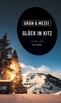 Cover: Gl&uuml;ck in Kitz - ars vivendi