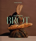 Cover: Aus Liebe zum Brot - Callwey