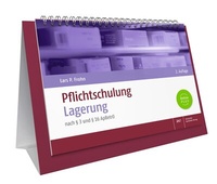 Abbildung von: Pflichtschulung Lagerung - Deutscher Apotheker Verlag