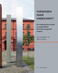 Cover: Vergessen oder unbekannt? - Metropol-Verlag
