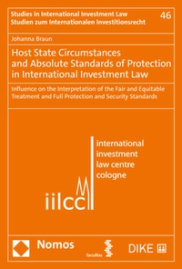 Abbildung von: Host State Circumstances and Absolute Standards of Protection in International Investment Law - Nomos