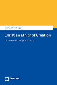 Abbildung von: Christian Ethics of Creation - Nomos