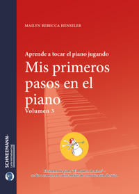 Abbildung von: Mis primeros pasos en el piano 3 - Schneemann-Klavierlernsystem und -Lehrmittelverlag