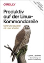 Cover: Produktiv auf der Linux-Kommandozeile - O'Reilly