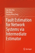 Cover: Fault Estimation for Network Systems via Intermediate Estimator - Springer