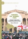 Cover: Towards the "Normal" State - Palgrave Macmillan