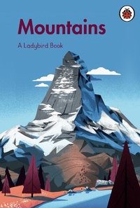 Abbildung von: A Ladybird Book: Mountains - Ladybird