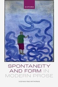 Cover: Spontaneity and Form in Modern Prose - Oxford University Press