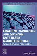 Cover: Graphene, Nanotubes and Quantum Dots-Based Nanotechnology - Woodhead Publishing