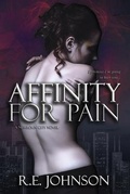 Cover: Affinity for Pain - Re Johnson Books