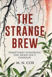 Abbildung von: The Strange Brew - Long Hot Spell