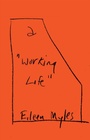 Cover: A Working Life - Grove Press / Atlantic Monthly Press