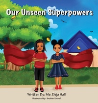 Enlarge image Cover: Our Unseen Superpowers - IngramSpark