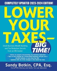 Abbildung von: Lower Your Taxes - BIG TIME! 2023-2024: Small Business Wealth Building and Tax Reduction Secrets from an IRS Insider - McGraw-Hill Education