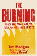 Cover: The Burning (Young Readers Edition) - Square Fish