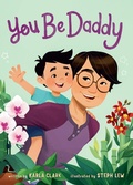 Cover: You Be Daddy - Feiwel and Friends