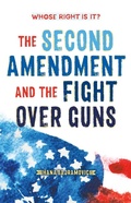 Cover: Whose Right Is It? the Second Amendment and the Fight Over Guns - Square Fish