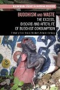 Cover: Buddhism and Waste - Bloomsbury Academic