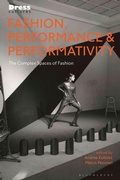 Cover: Fashion, Performance, and Performativity - Bloomsbury Visual Arts
